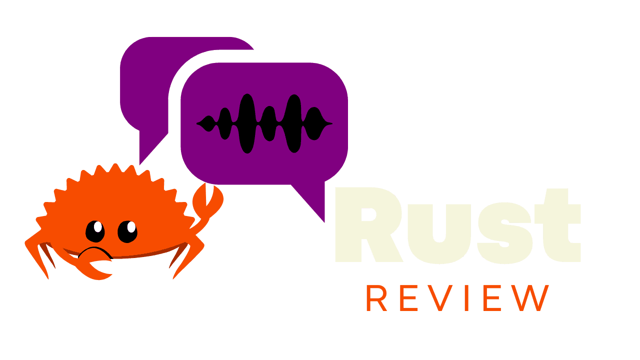 Rust Review